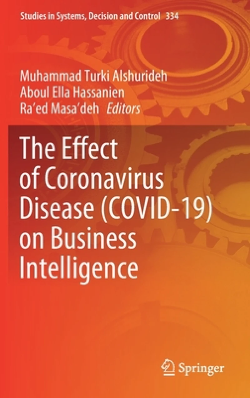 The Effect of Coronavirus Disease (COVID-19) on Business Intelligence