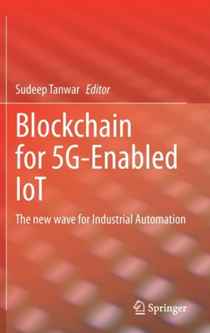 Blockchain for 5G-Enabled IoT