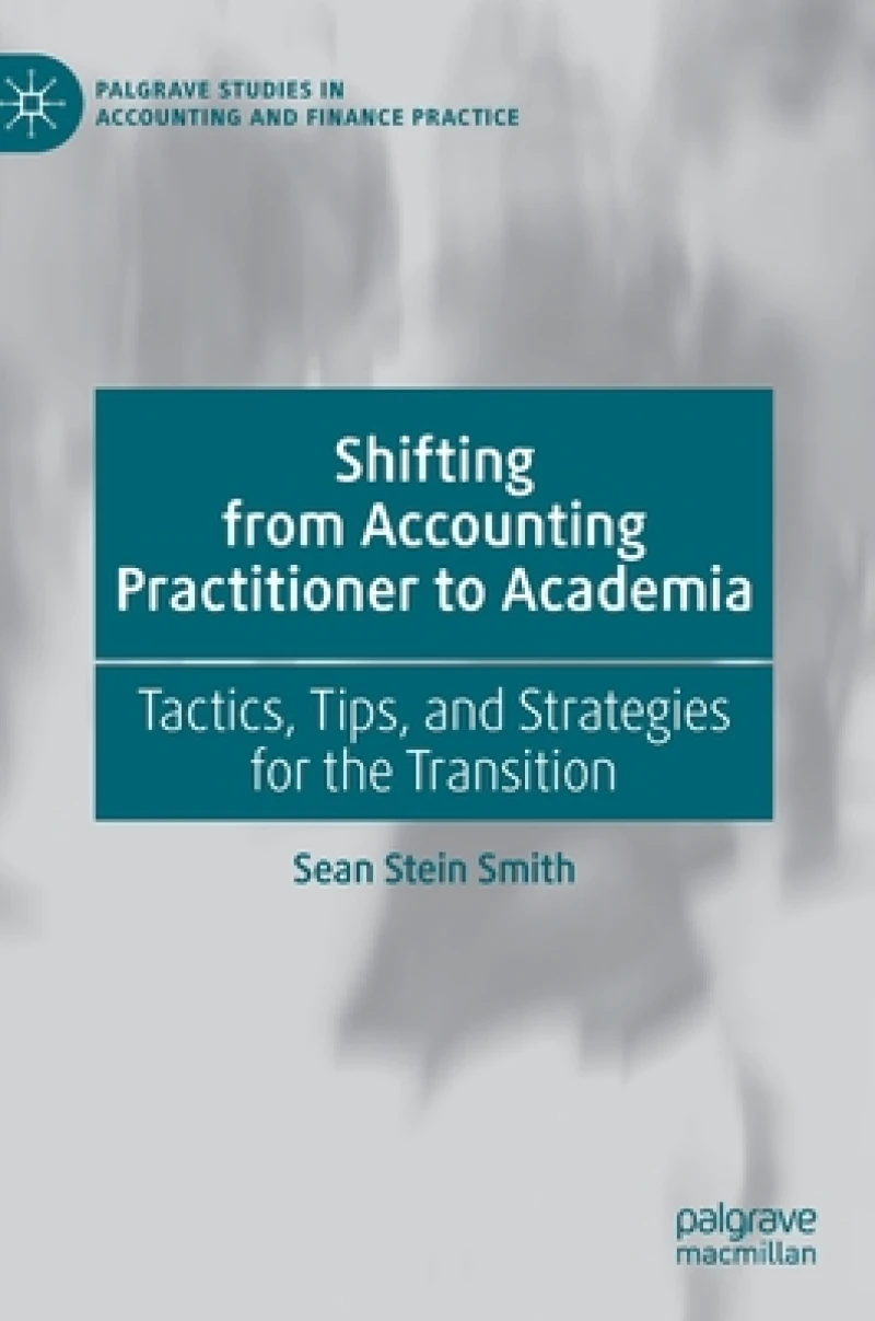 Shifting from Accounting Practitioner to Academia
