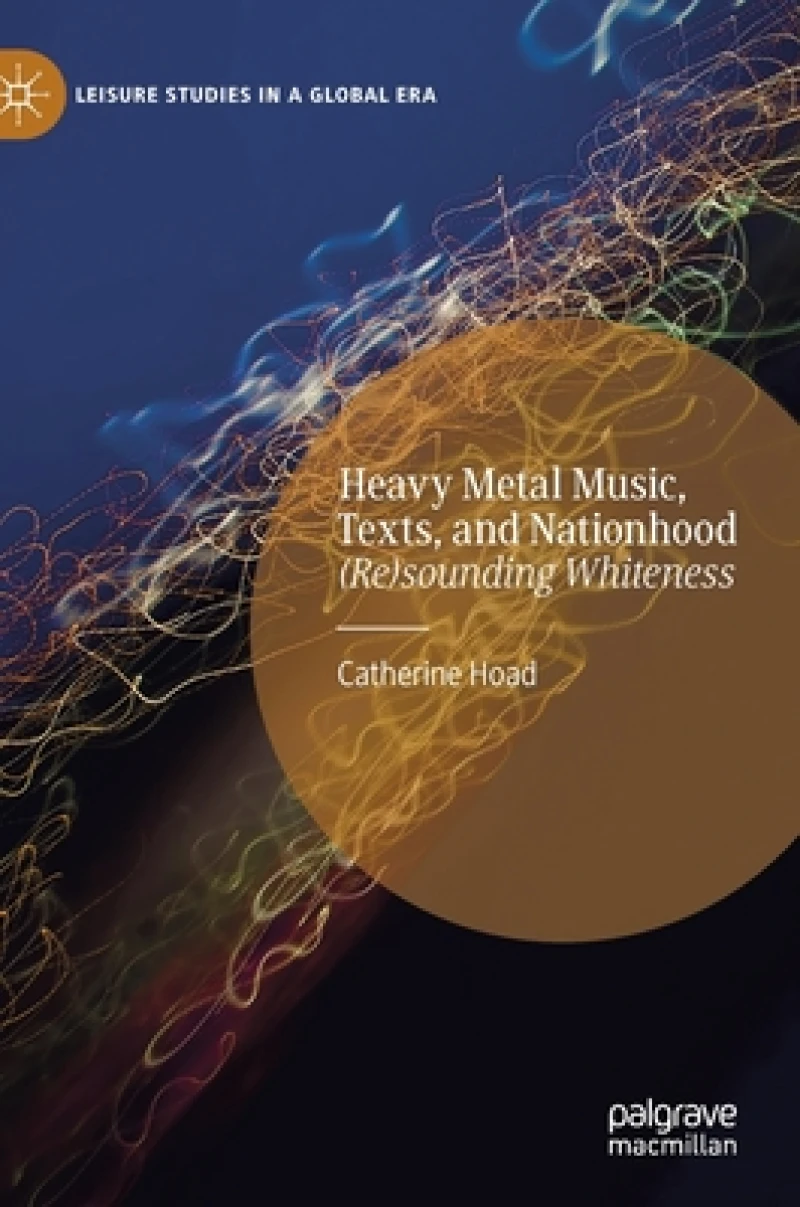 Heavy Metal Music, Texts, and Nationhood