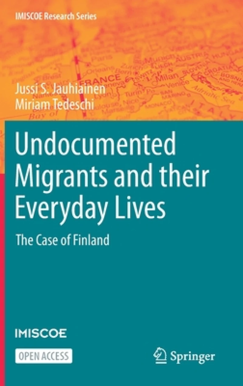 Undocumented Migrants and their Everyday Lives