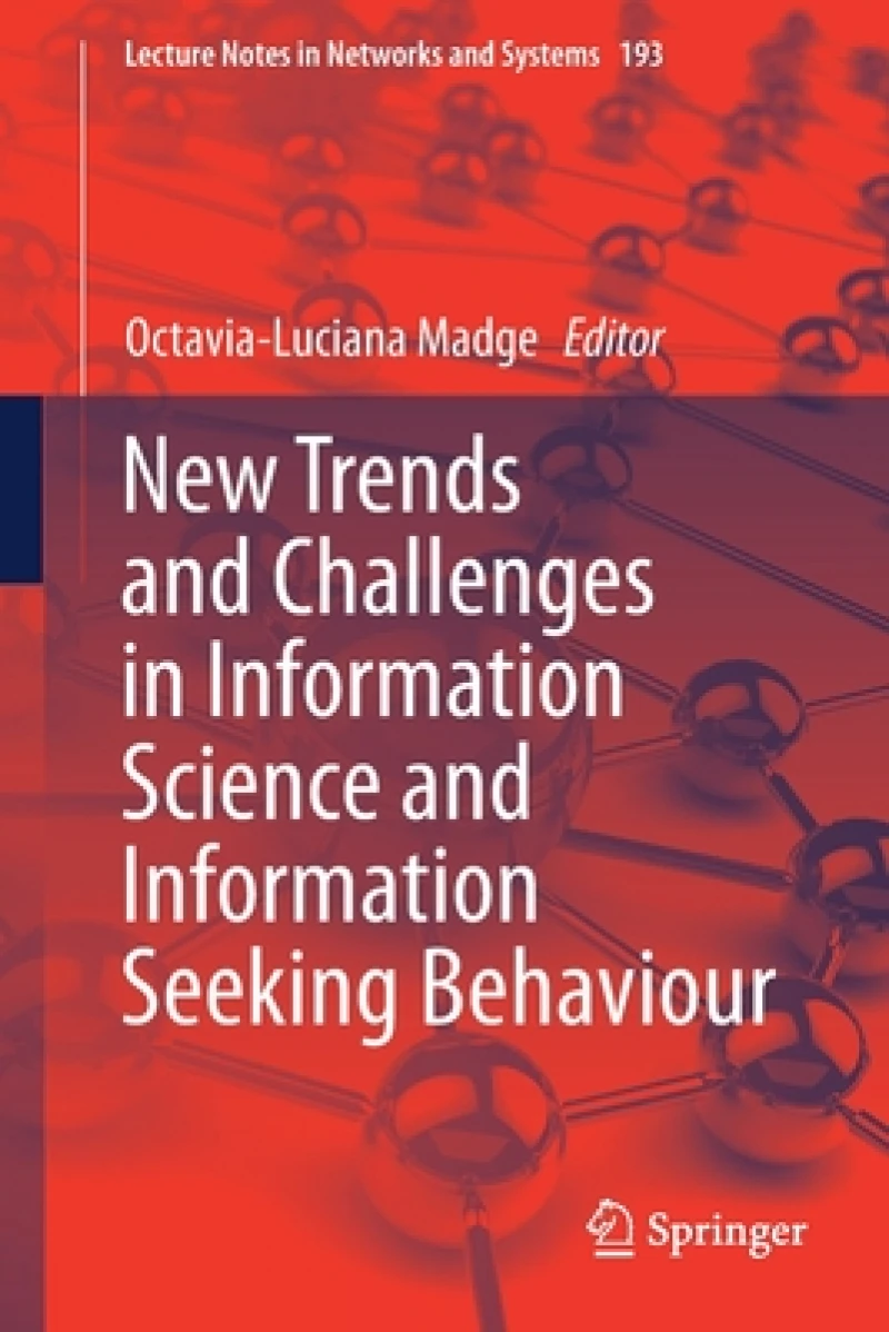 New Trends and Challenges in Information Science and Information Seeking Behaviour