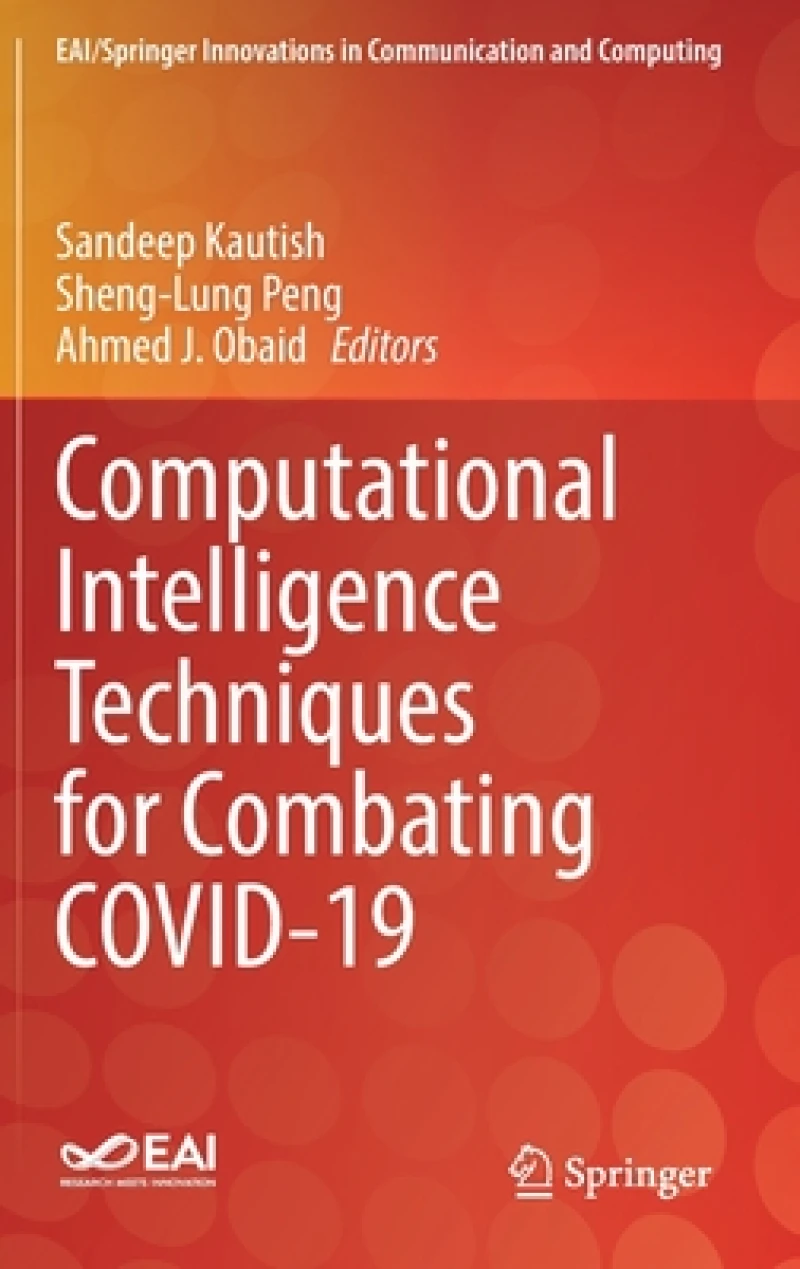 Computational Intelligence Techniques for Combating COVID-19