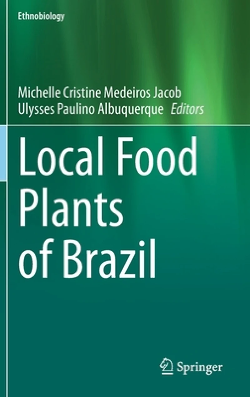 Local Food Plants of Brazil