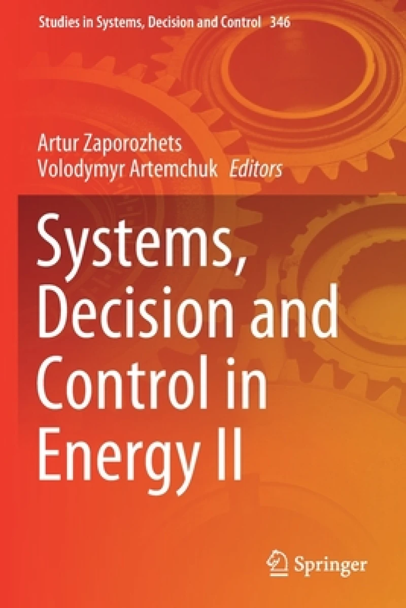 Systems, Decision and Control in Energy II