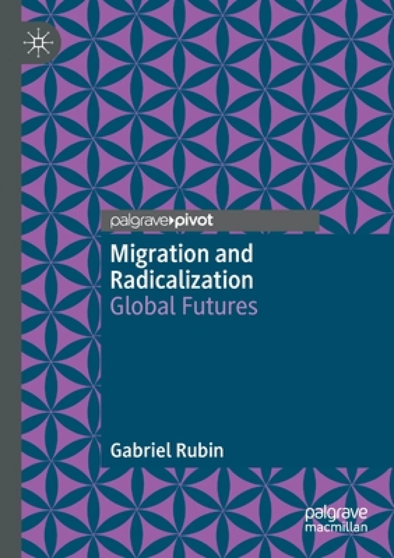 Migration and Radicalization