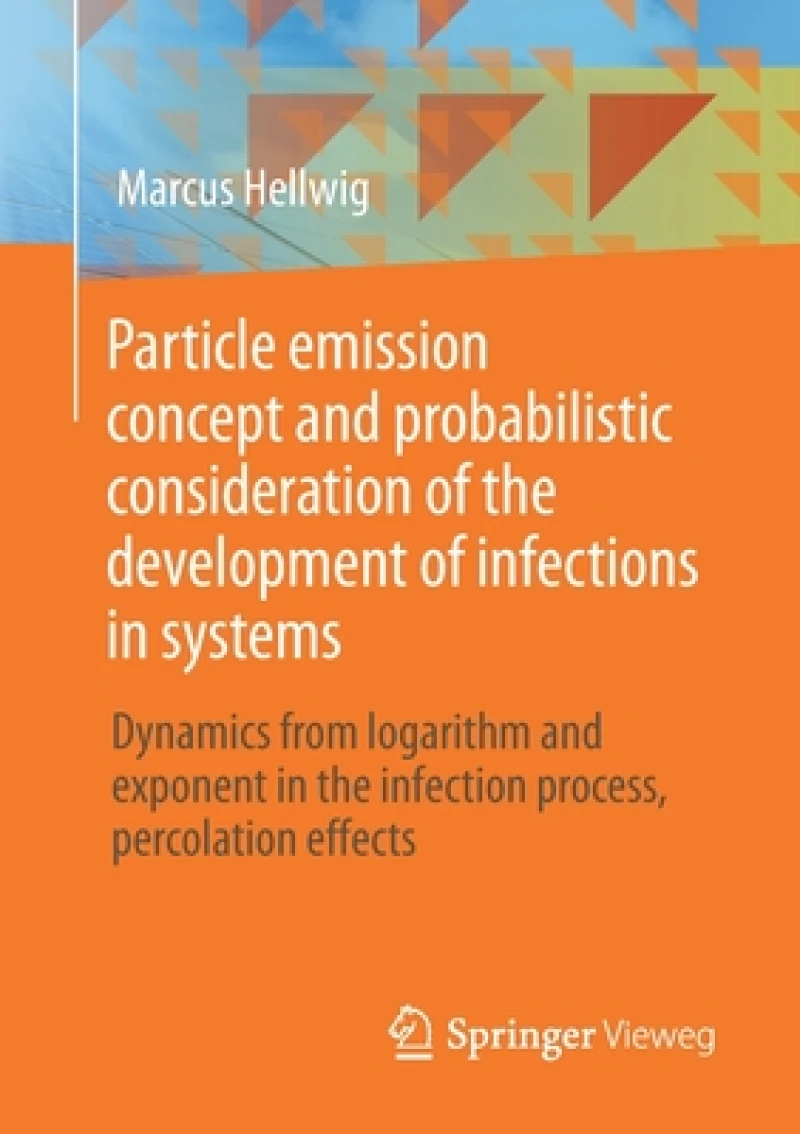 Particle emission concept and probabilistic consideration of the development of infections in systems