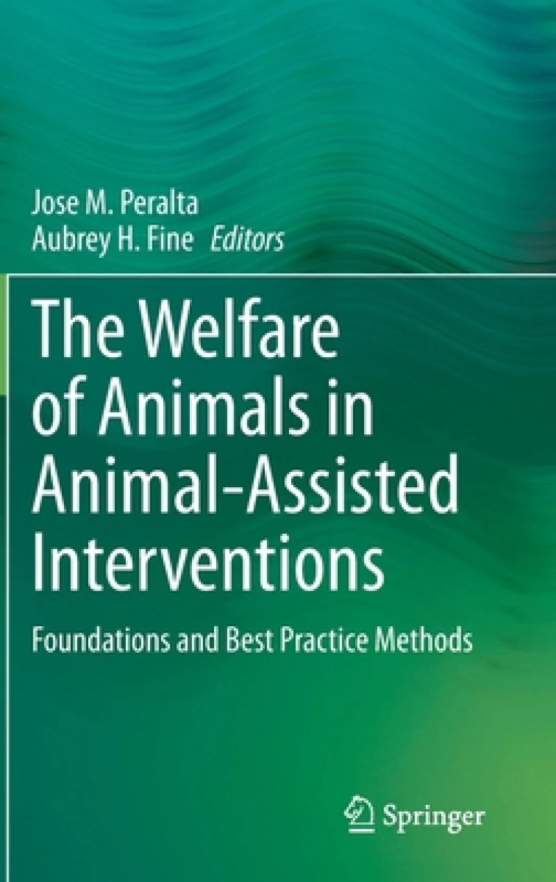 The Welfare of Animals in Animal-Assisted Interventions