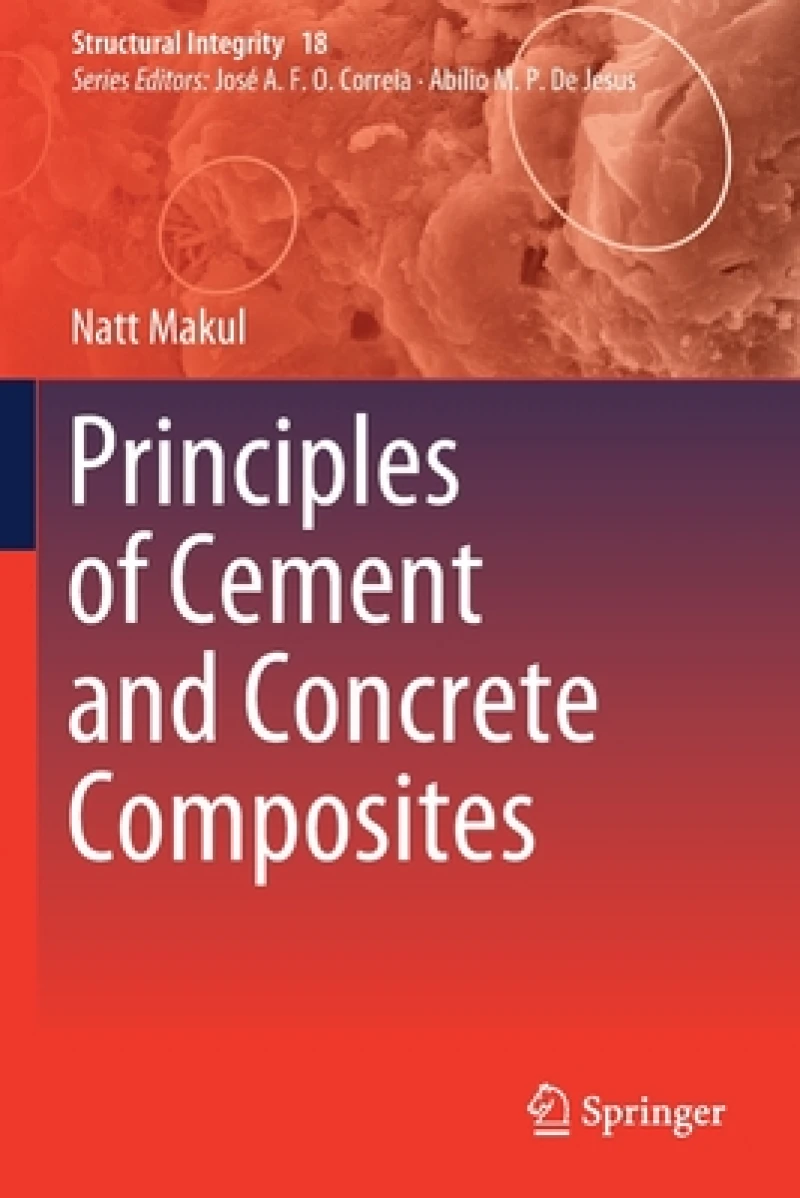 Principles of Cement and Concrete Composites