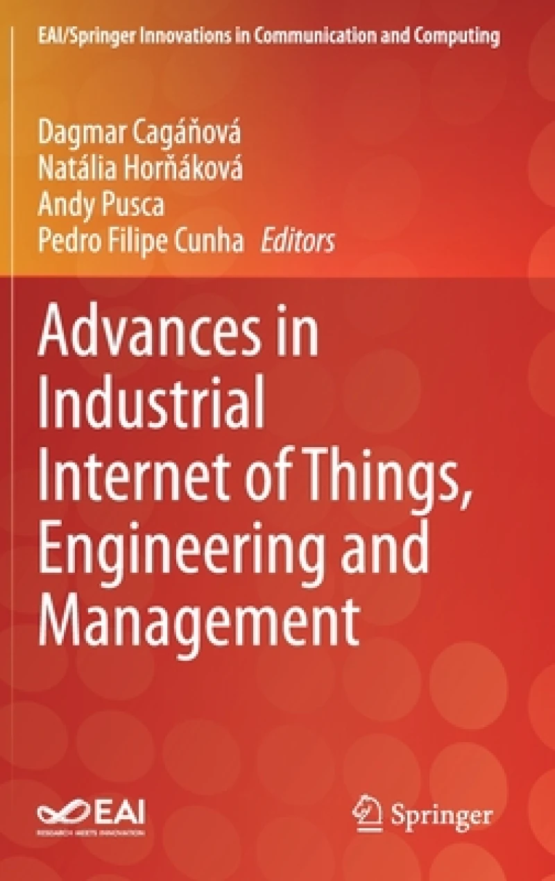 Advances in Industrial Internet of Things, Engineering and Management