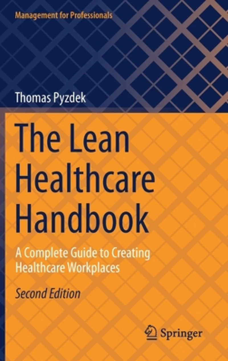 The Lean Healthcare Handbook