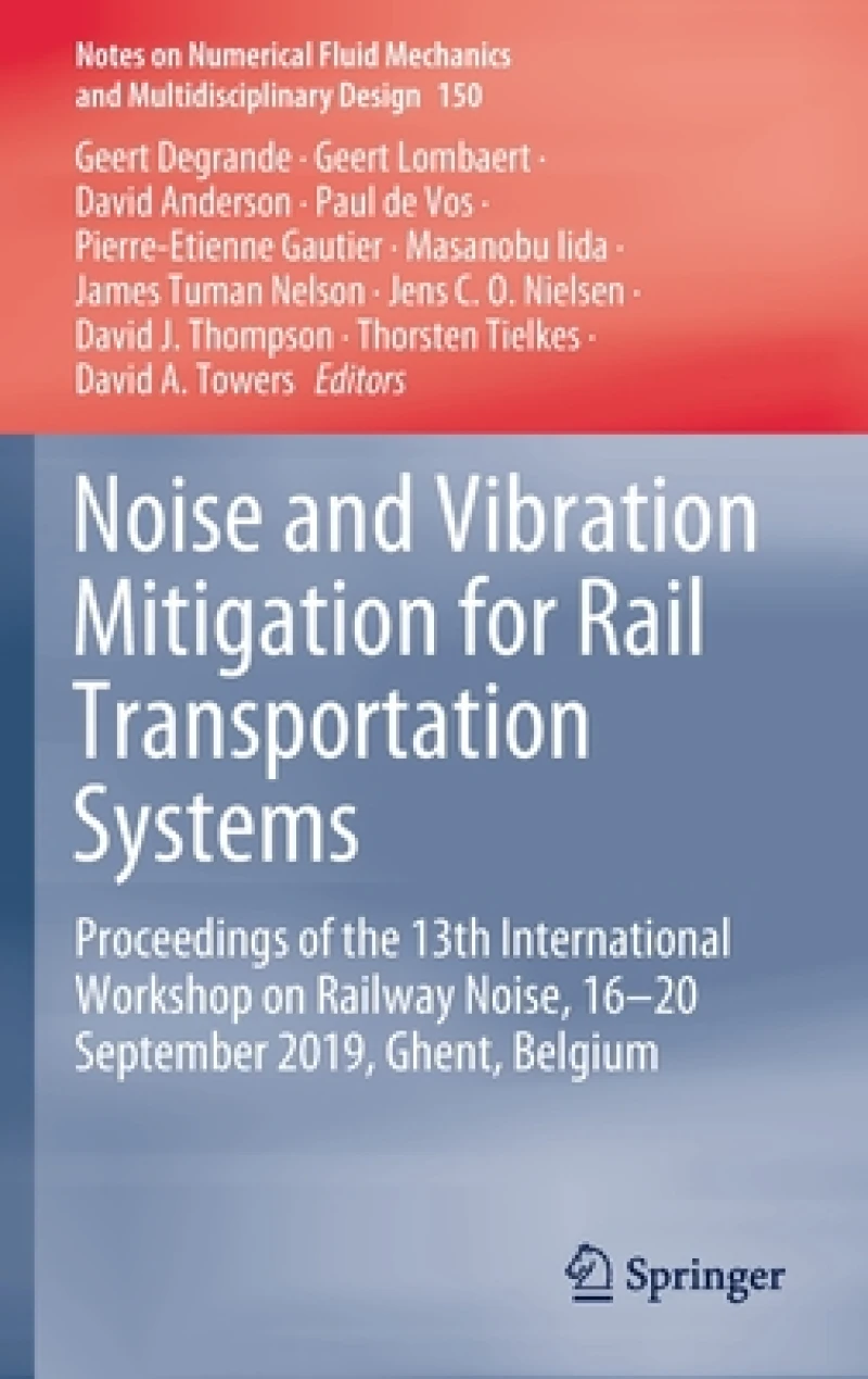 Noise and Vibration Mitigation for Rail Transportation Systems
