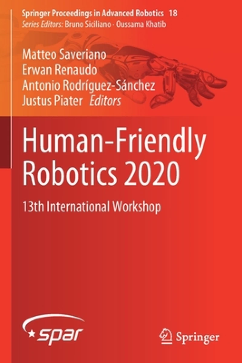 Human-Friendly Robotics 2020