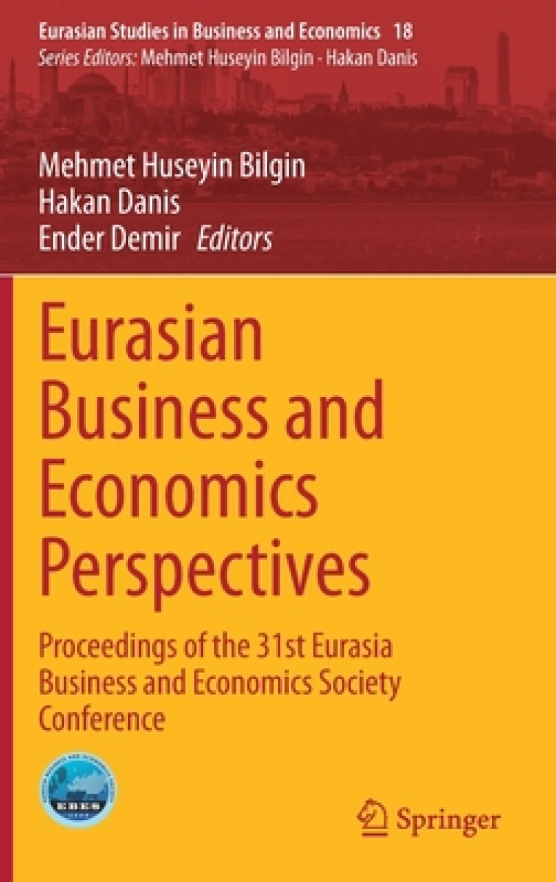 Eurasian Business and Economics Perspectives