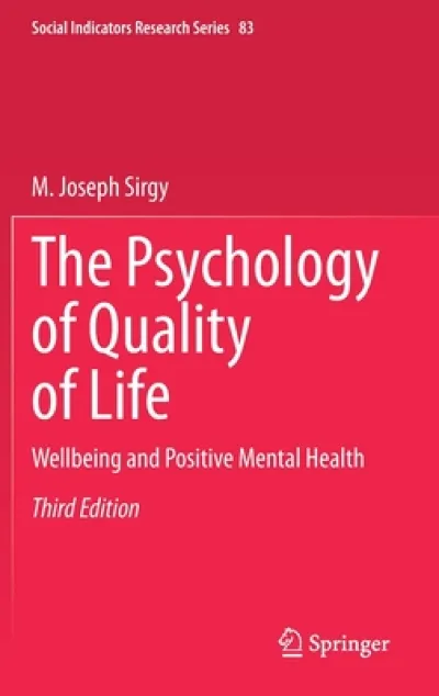 The Psychology of Quality of Life