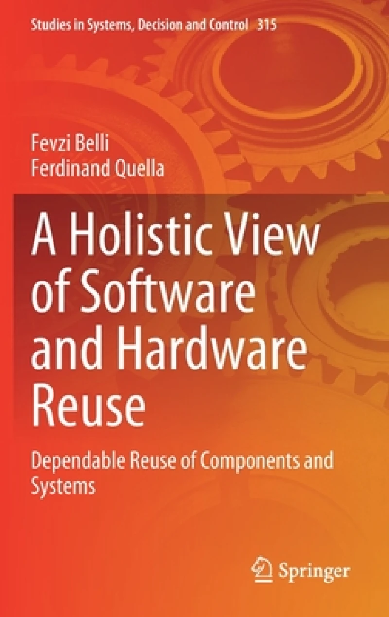 A Holistic View of Software and Hardware Reuse