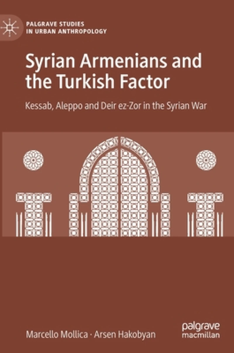 Syrian Armenians and the Turkish Factor