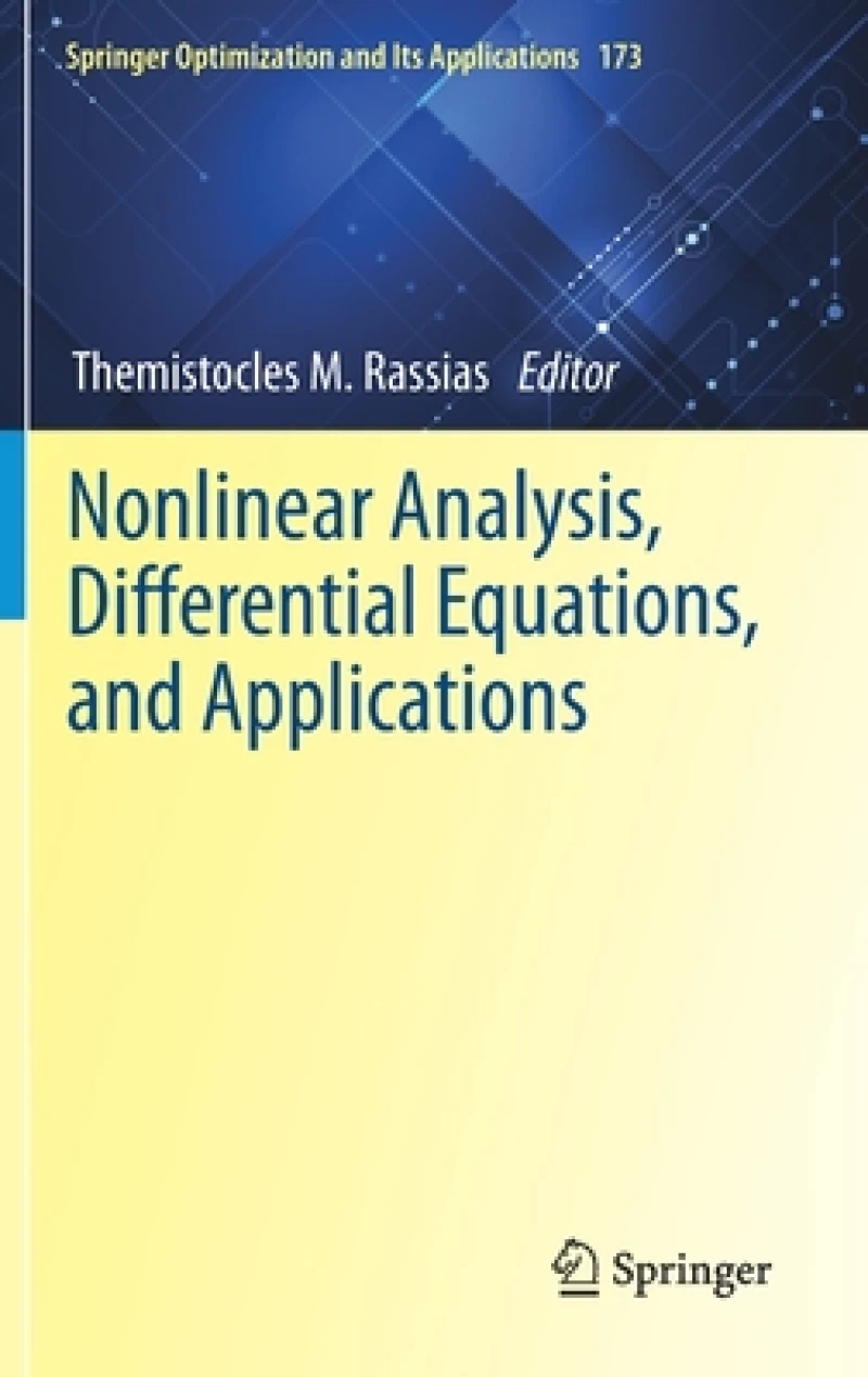 Nonlinear Analysis, Differential Equations, and Applications