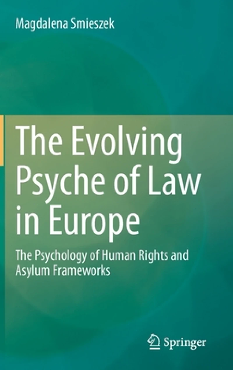 The Evolving Psyche of Law in Europe