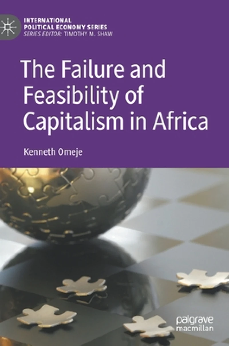 The Failure and Feasibility of Capitalism in Africa