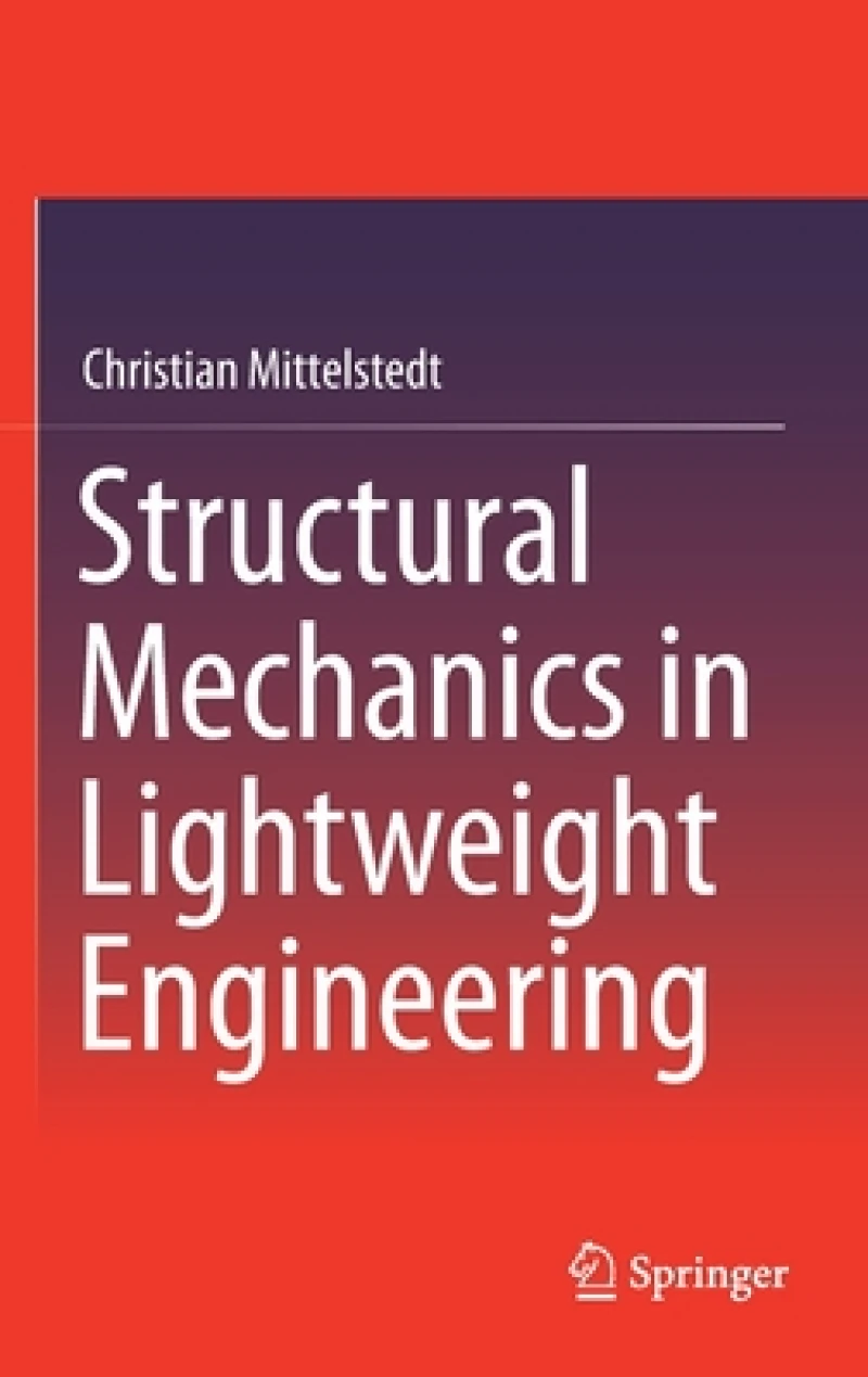 Structural Mechanics in Lightweight Engineering