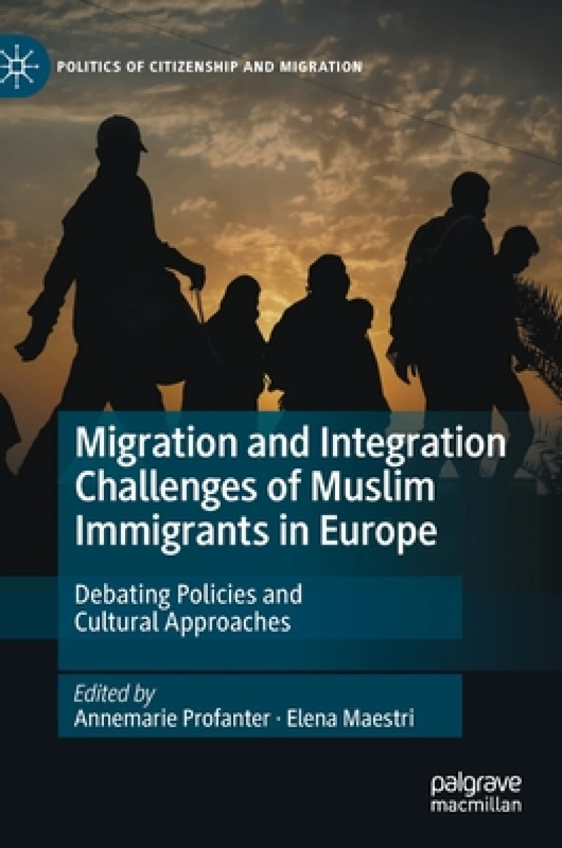 Migration and Integration Challenges of Muslim Immigrants in Europe