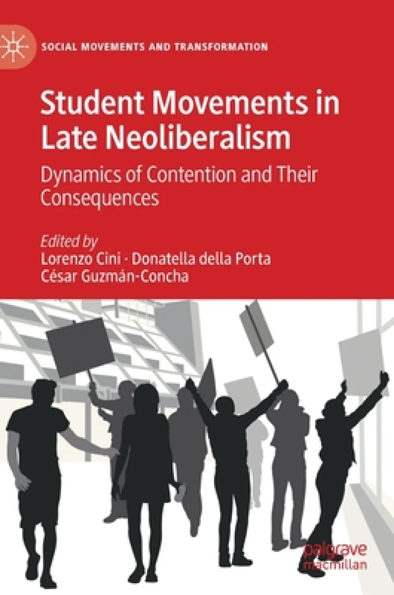 Student Movements in Late Neoliberalism