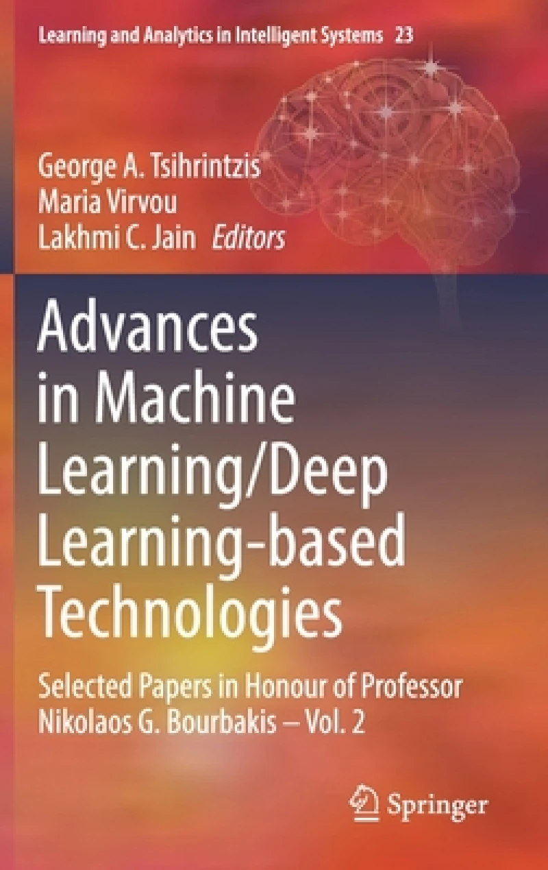 Advances in Machine Learning/Deep Learning-based Technologies