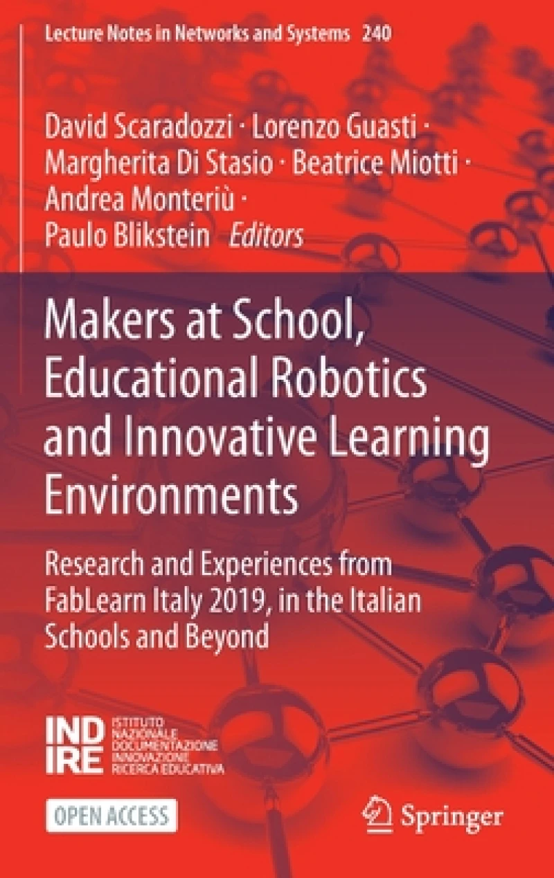 Makers at School, Educational Robotics and Innovative Learning Environments