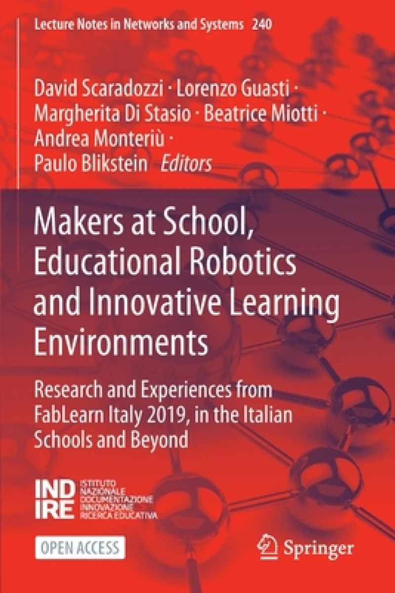 Makers at School, Educational Robotics and Innovative Learning Environments