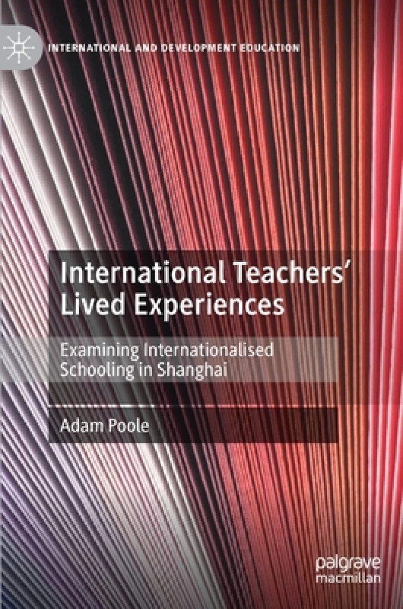 International Teachers'' Lived Experiences
