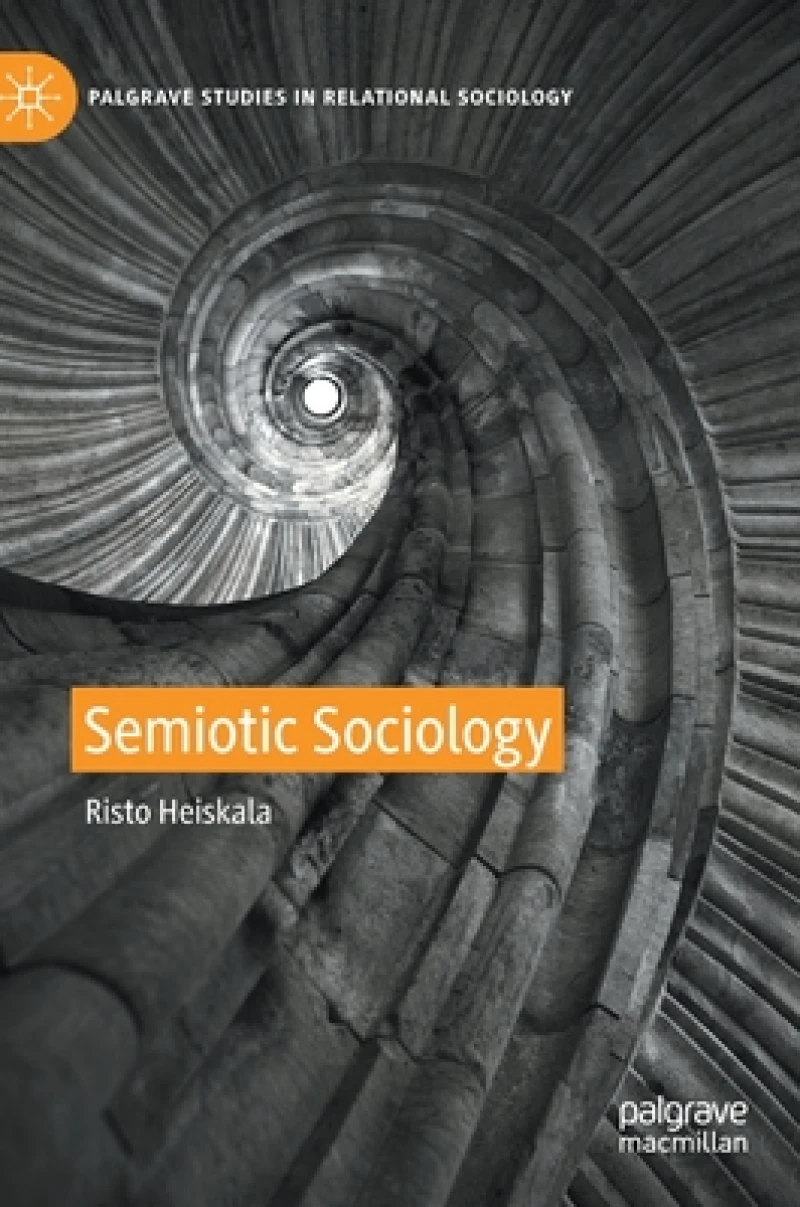 Semiotic Sociology