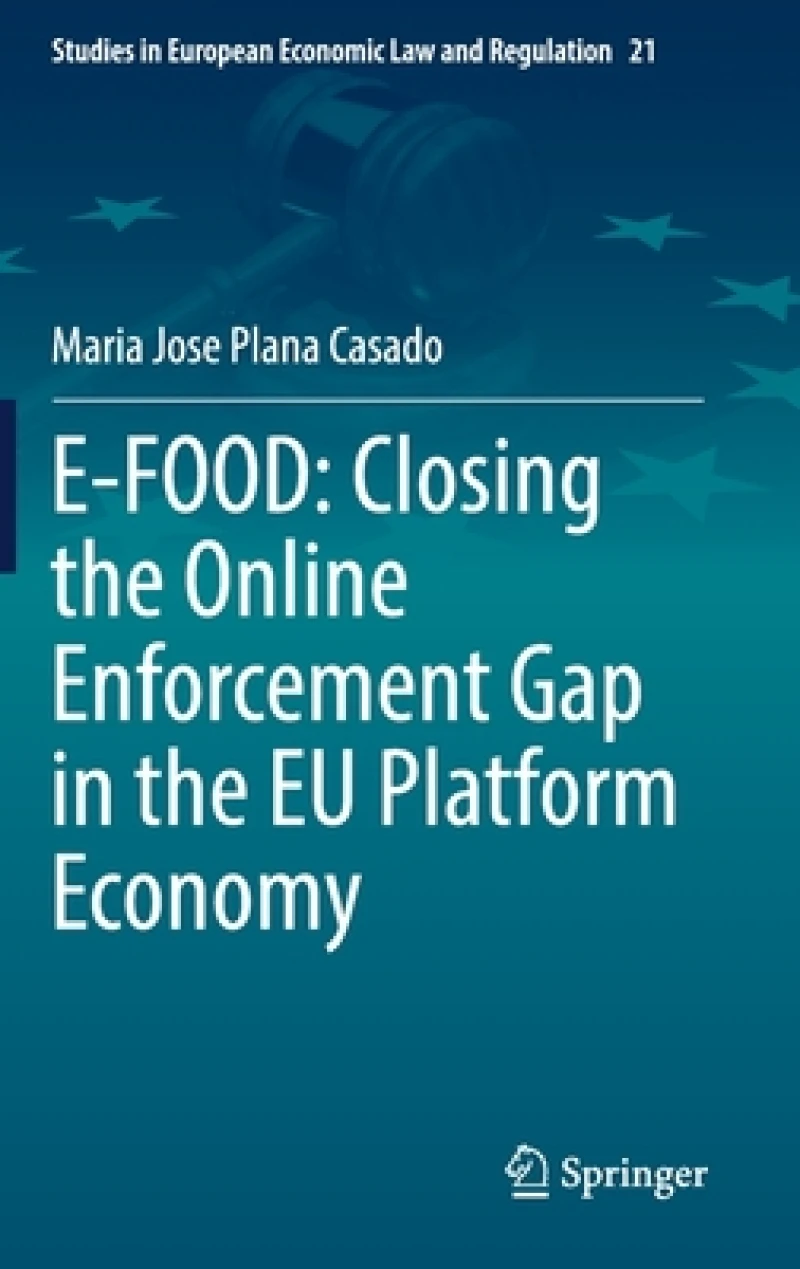 E-FOOD: Closing the Online Enforcement Gap in the EU Platform Economy