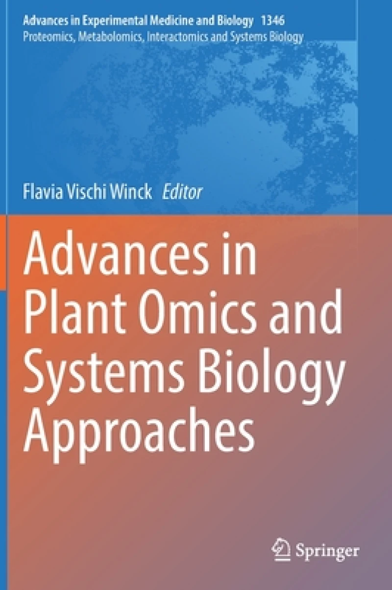Advances in Plant Omics and Systems Biology Approaches