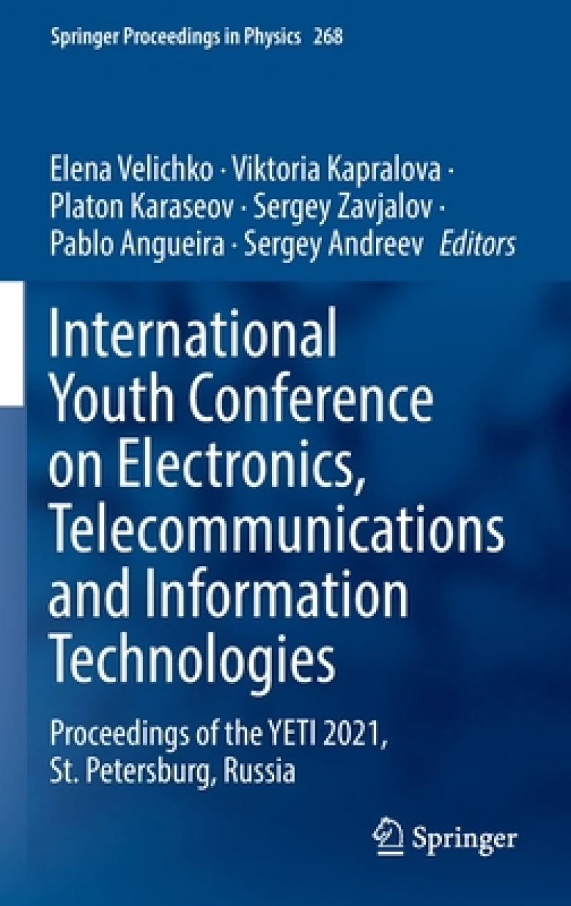 International Youth Conference on Electronics, Telecommunications and Information Technologies