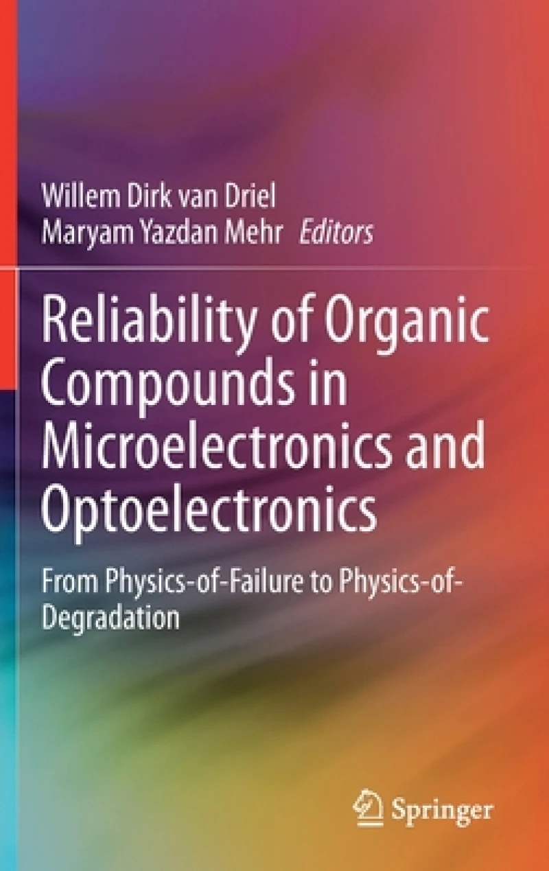 Reliability of Organic Compounds in Microelectronics and Optoelectronics