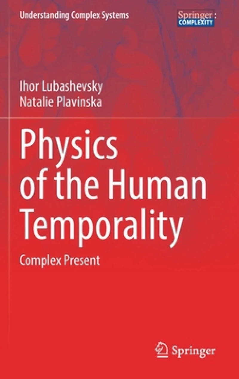 Physics of the Human Temporality