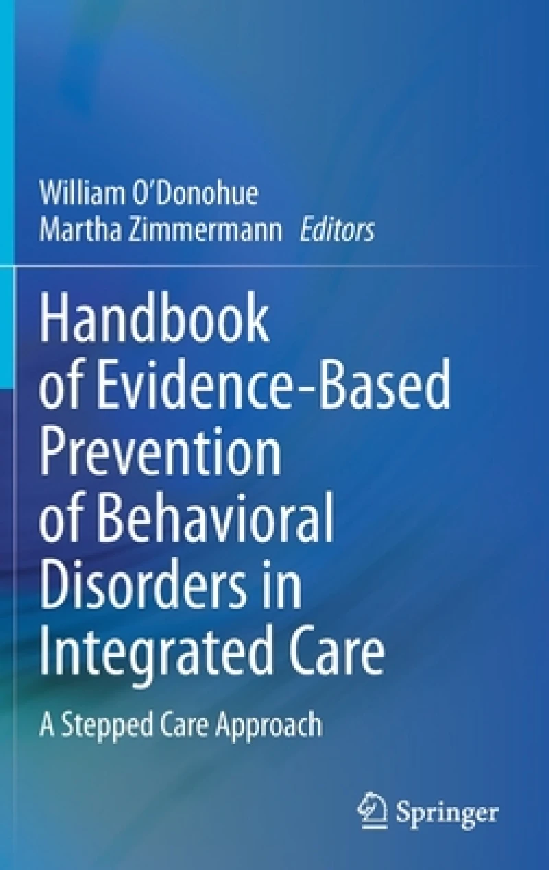 Handbook of Evidence-Based Prevention of Behavioral Disorders in Integrated Care