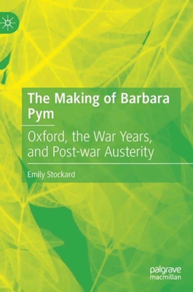 The Making of Barbara Pym