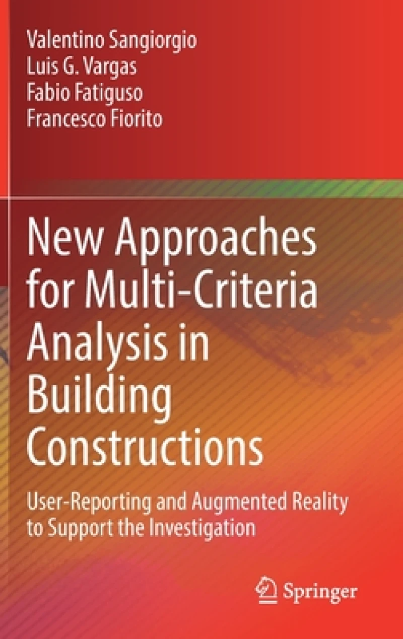 New Approaches for Multi-Criteria Analysis in Building Constructions