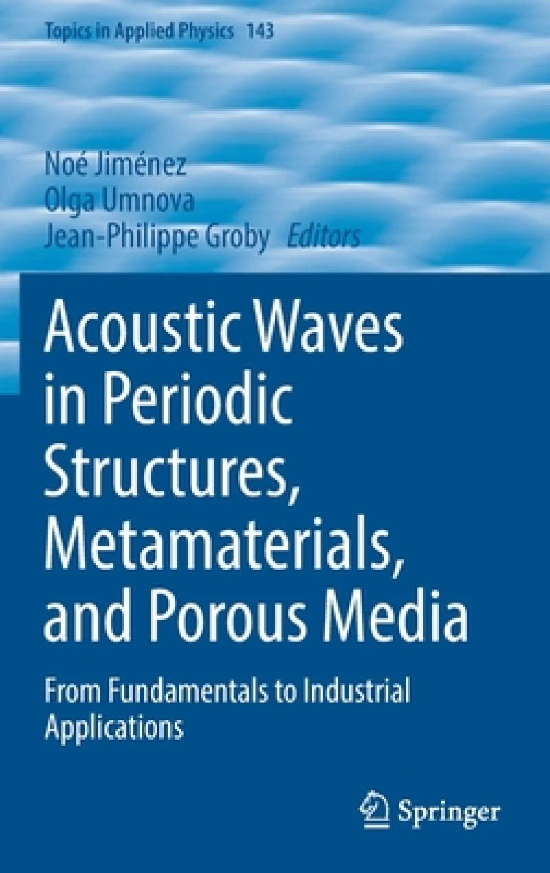 Acoustic Waves in Periodic Structures, Metamaterials, and Porous Media