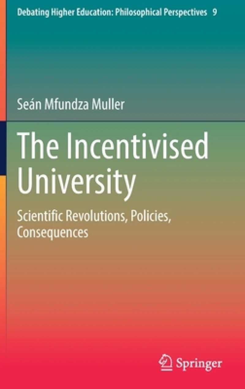The Incentivised University