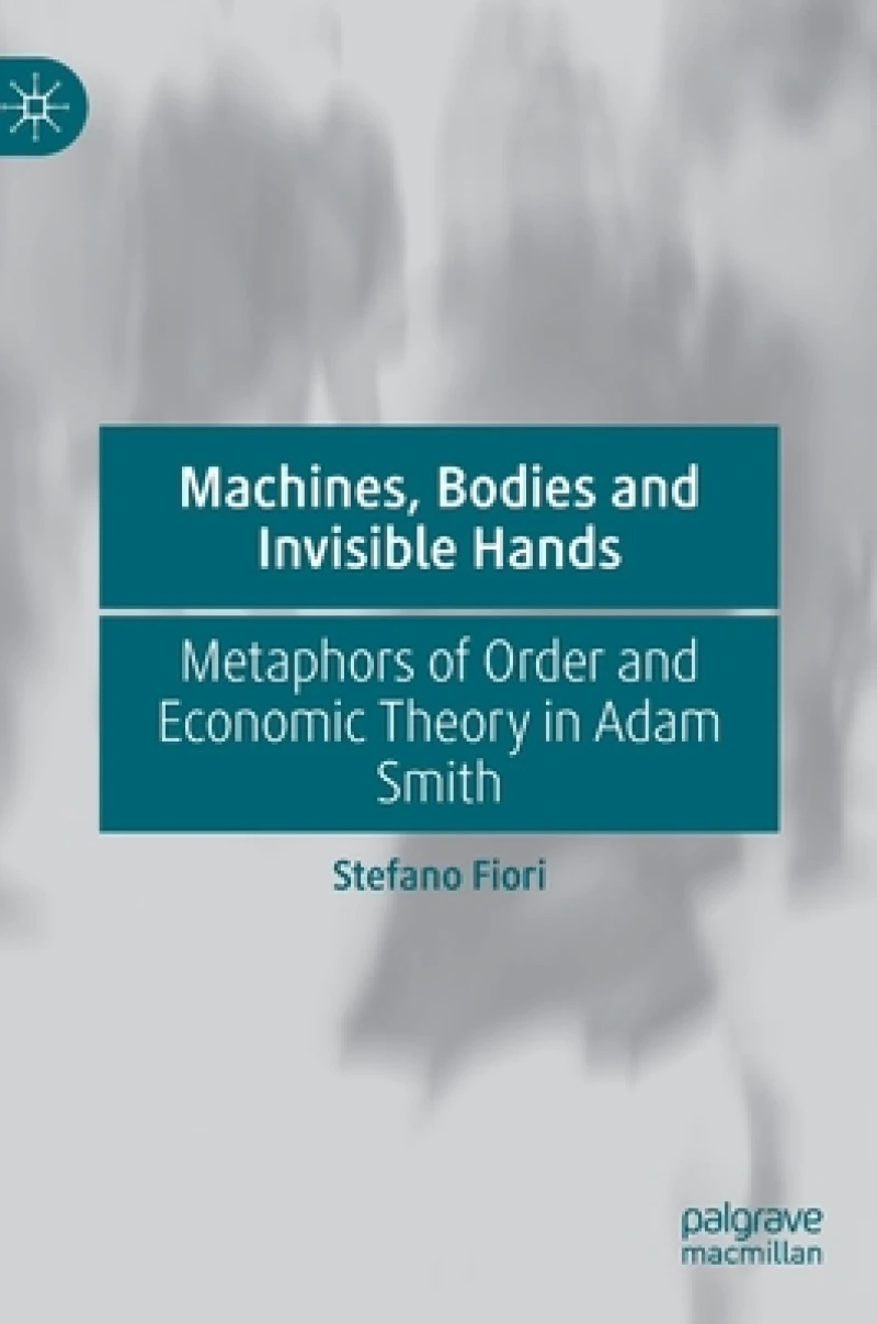 Machines, Bodies and Invisible Hands