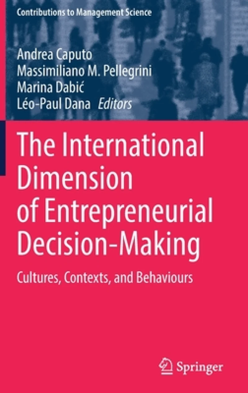 The International Dimension of Entrepreneurial Decision-Making