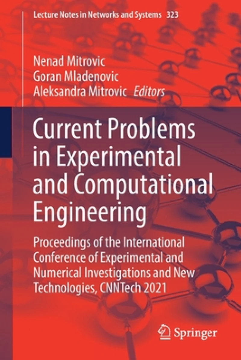 Current Problems in Experimental and Computational Engineering