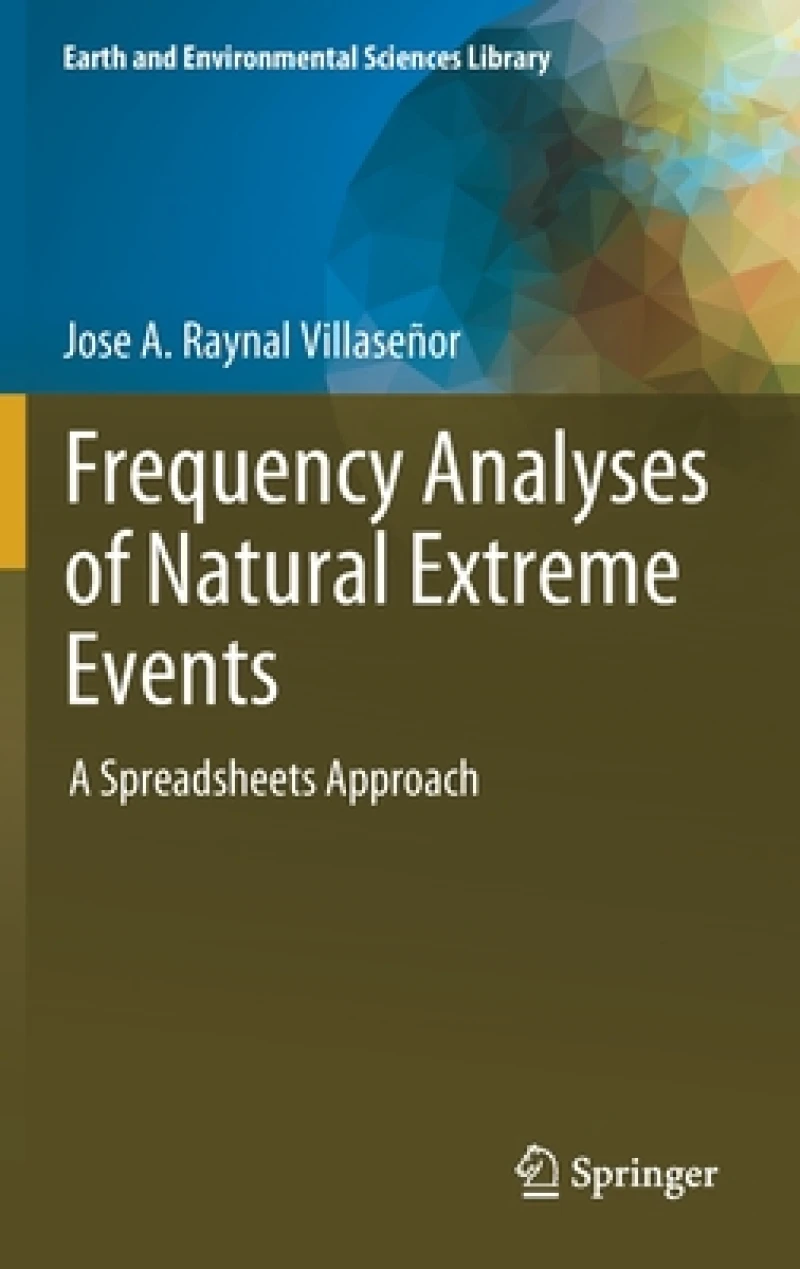 Frequency Analyses of Natural Extreme Events