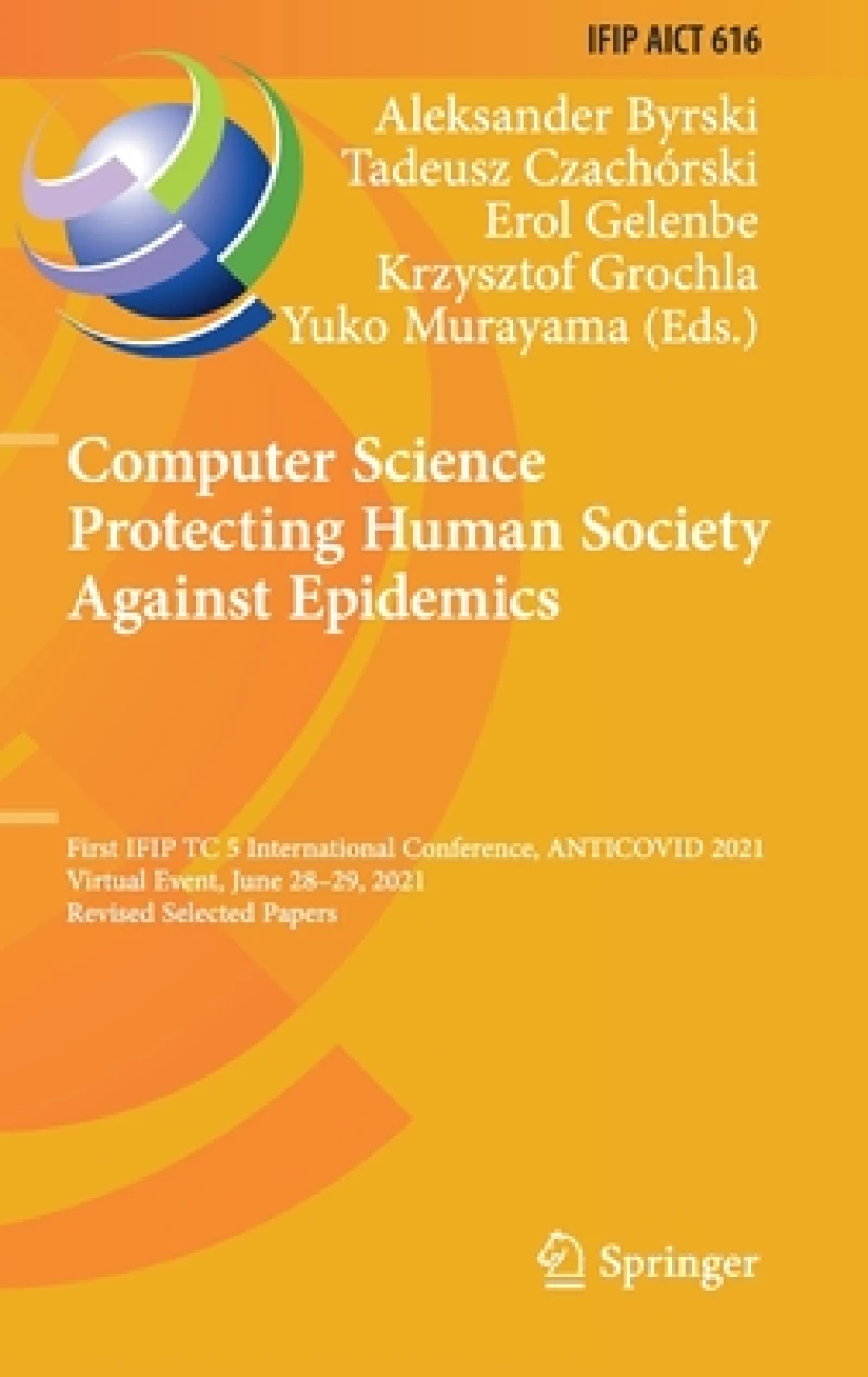 Computer Science Protecting Human Society Against Epidemics