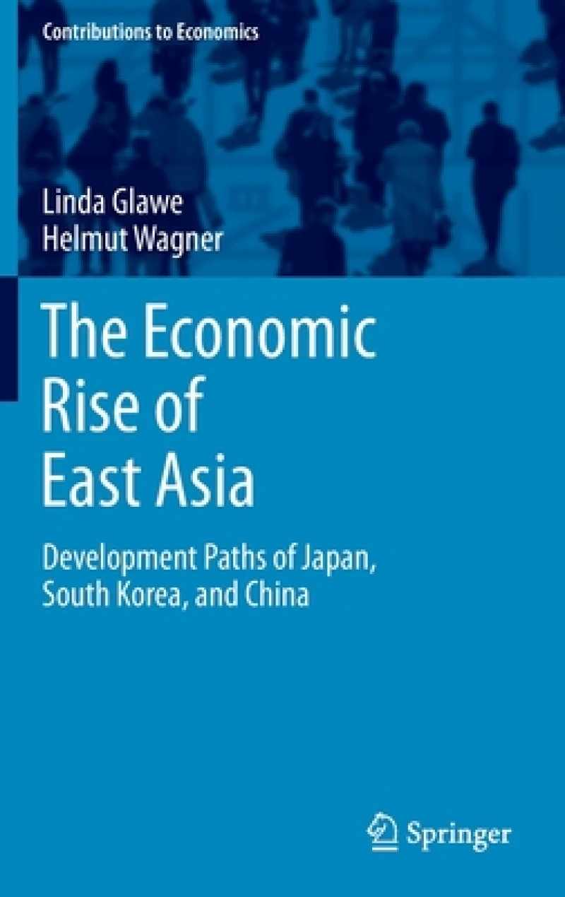 The Economic Rise of East Asia