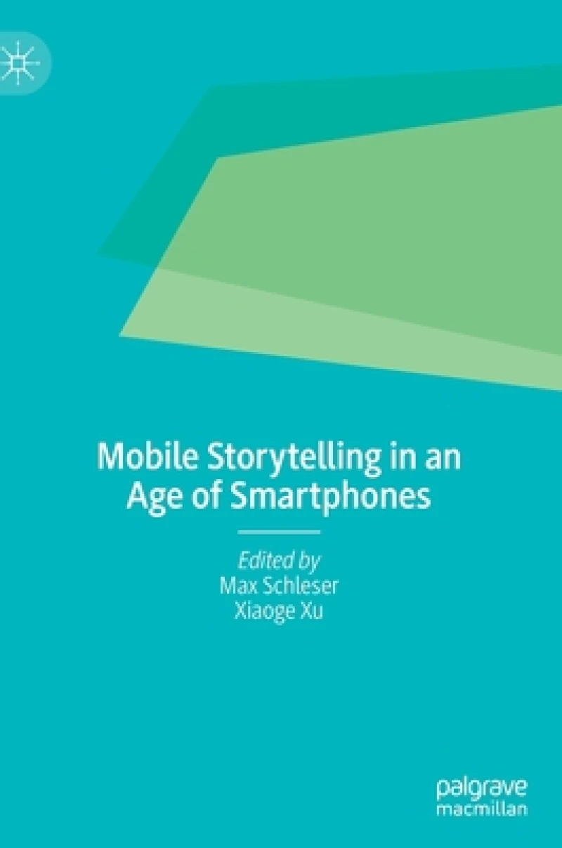 Mobile Storytelling in an Age of Smartphones