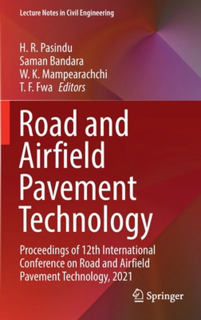 Road and Airfield Pavement Technology